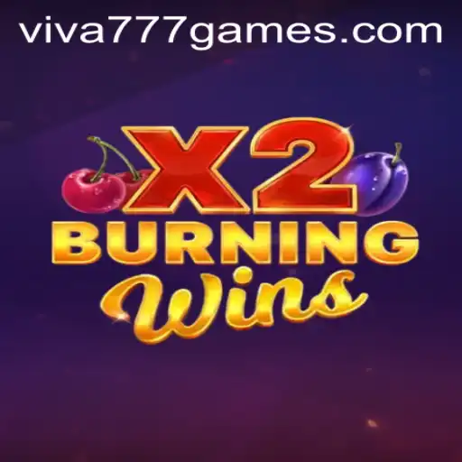 Explorando o Fascinante Mundo de BurningWinsX2 no Viva777.com