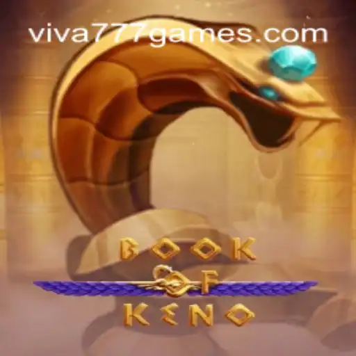 Descubra o Fascinante Mundo de BookOfKeno em Viva777.com